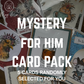 Mystery 5 Pack of Cards- FOR HIM
